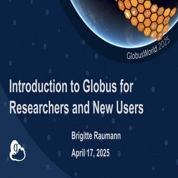 Introduction to Globus for Researchers and New Users.pdf
