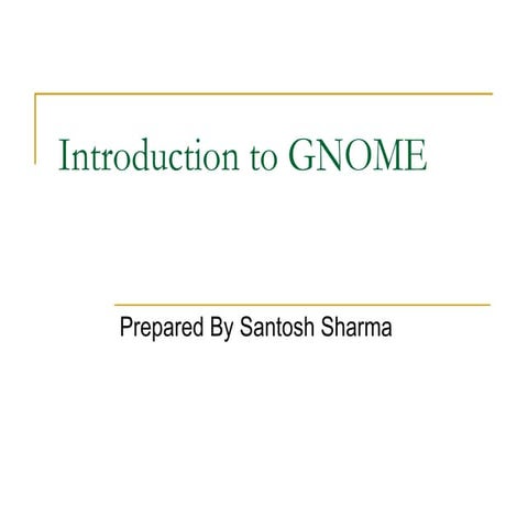 Introduction to gnome