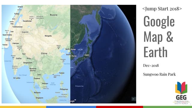 Introduction to google map and earth