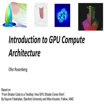 Introduction To GPUs 2012