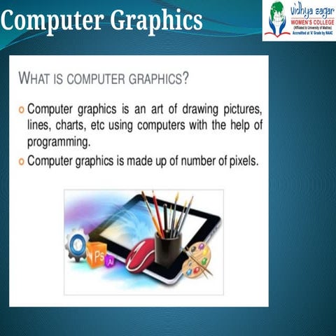 Introduction to graphics for computer sc