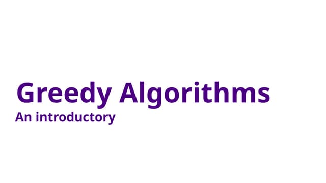 Introduction to the Greedy Algorithms - primer