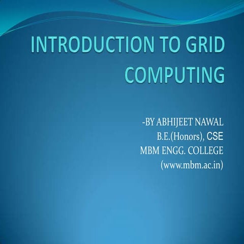 Introduction to Grid Computing | PPT