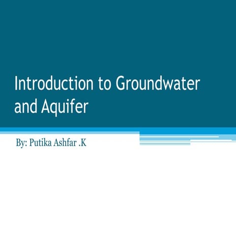 Introduction to groundwater and aquifer