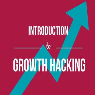 Introduction to growth hacking