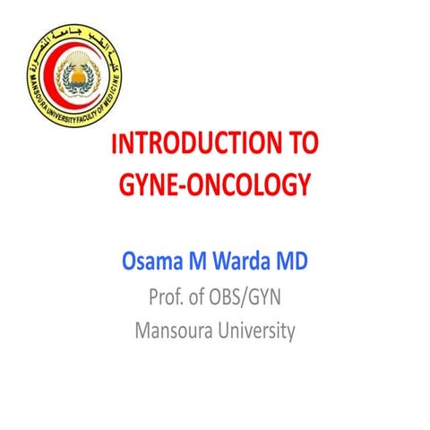 Introduction to gyne oncology