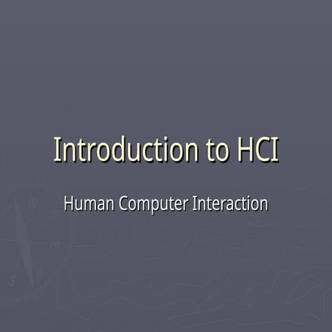 Introduction to Human computer interaction