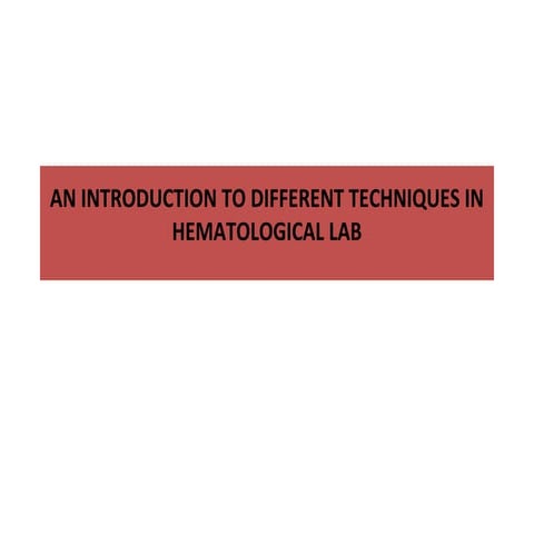 Introduction to hematology lab | PPT