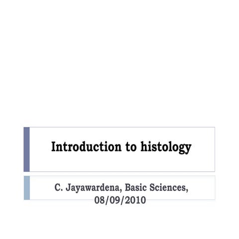 Introduction to histology