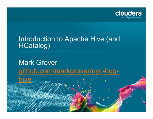 Introduction to Hive and HCatalog
