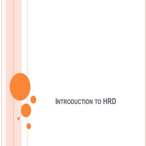 Introduction to hrd