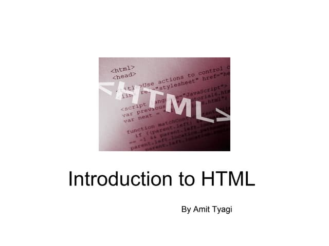 Introduction to HTML | PPT | Web Design and HTML | Internet