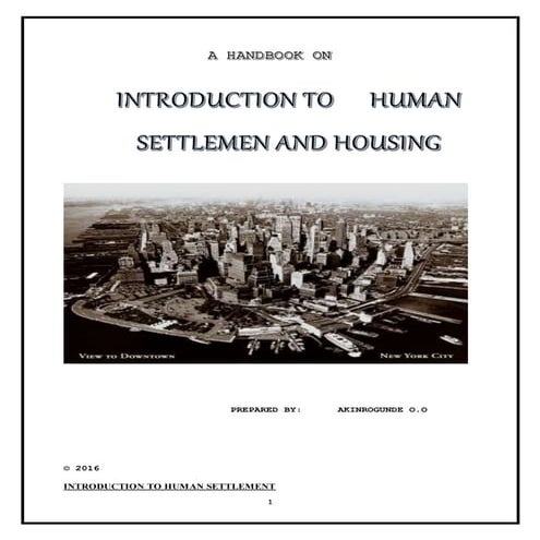Introduction to human settlement and housing