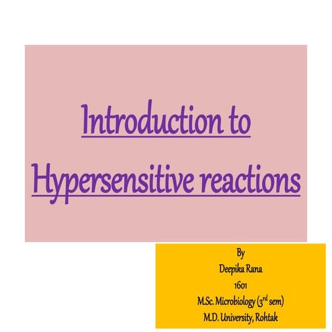 Introduction to hypersensitive reactions