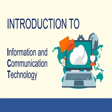 INTRODUCTION TO ICT | PPT