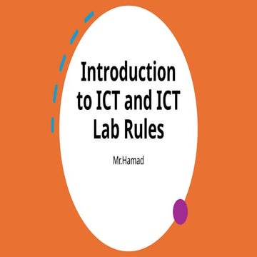 Introduction to ICT and ICT Lab Rules.pptx