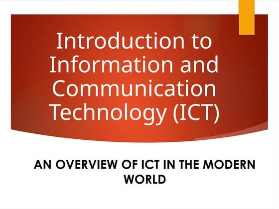 a brief introduction of ict and its components | PPTX
