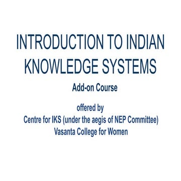 Introduction to the Indian Knowledge System