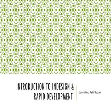 Indesign and rapid development 