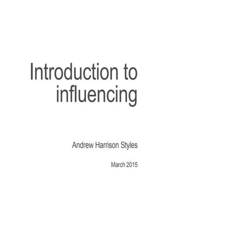 Introduction to influencing skills