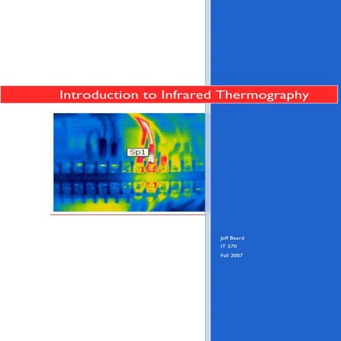 Introduction to infrared thermography