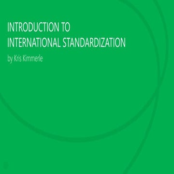 Introduction to International Standardization