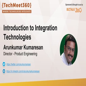 Introduction to Integration Technologies