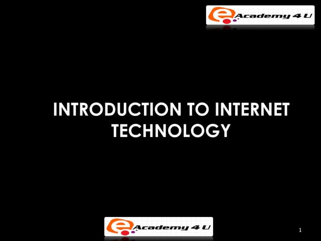 Introduction to internet technology