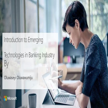  Introduction to Applied Technologies in emerging technologies in Banking Ind...