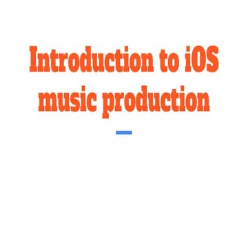 Introduction to iOS music production