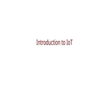 Introduction to IoT. What is IoT. Notes for mba