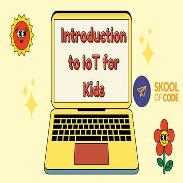 Introduction to IoT for Kids.........pdf