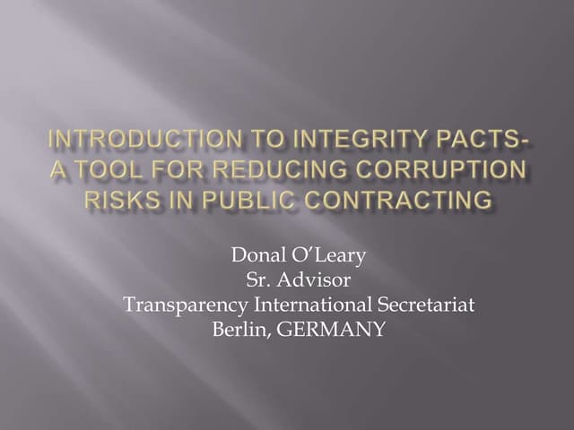 Introduction to Integrity Pacts - A Tool for Countering Corruption in Public Contracting