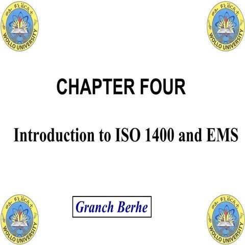 Introduction to iso 1400 and ems