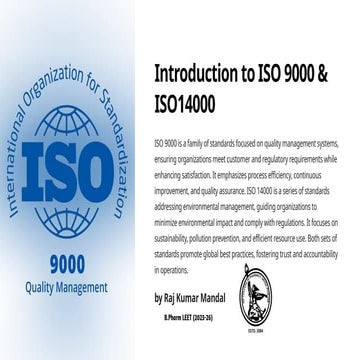 Introduction to ISO 9000 and ISO 14000 on Slideshare by Raj Kumar Mandal