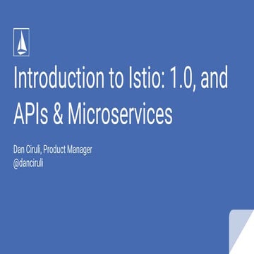 Introduction to Istio for APIs and Microservices meetup