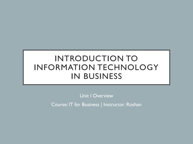 Introduction_to_IT_in njbhjvvh_Business.pptx