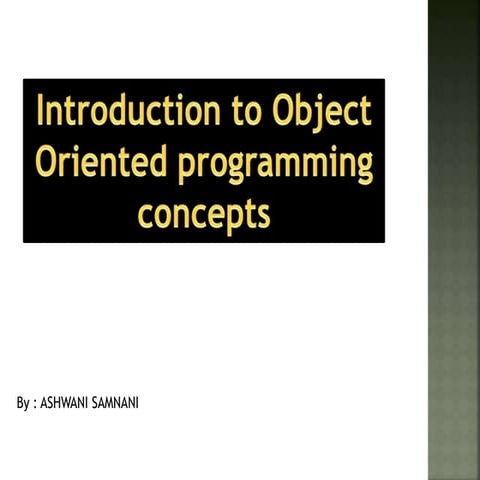 Introduction to Object Oriented Programming Class IX | PPT