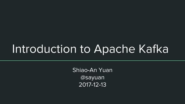 Introduction to Apache Kafka