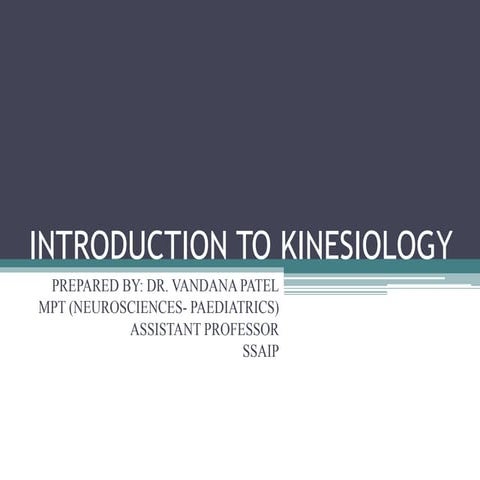 Introduction to kinesiology (Biomechanics- Physiotherapy) 