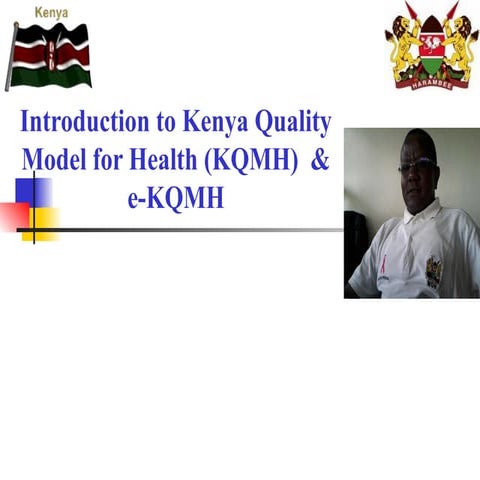 Introduction to KQMH  & e-KQMH Kenya.pptx