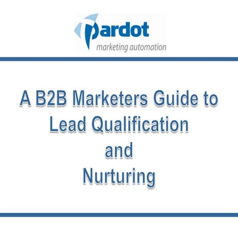 Introduction to lead scoring and Nurturing