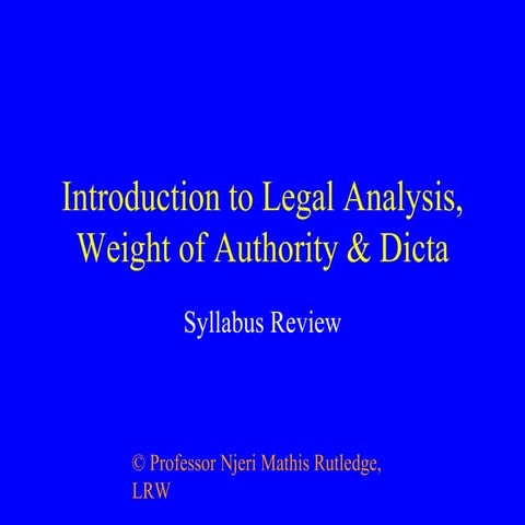 Introduction to legal analysis sources law dicta