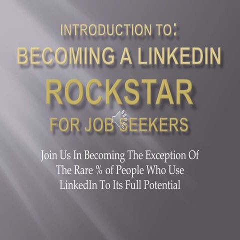Introduction to Brand New 4 Part Webinar Series : "Becoming a LinkedIn Job Se...