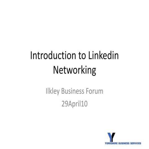 Introduction To Linkedin Networking 29 Apr10