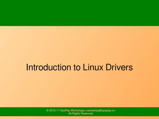 Introduction to Linux Drivers