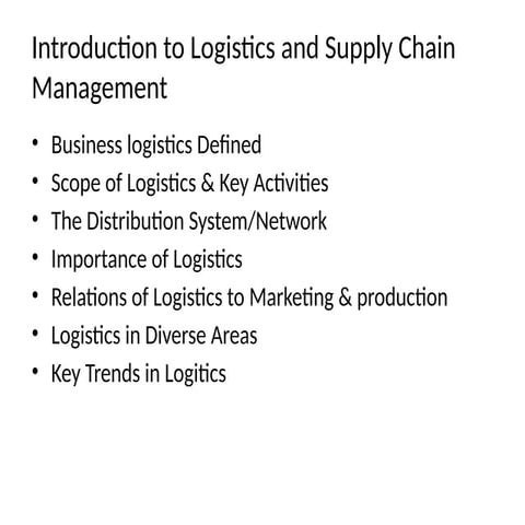 Introduction to Logistics & Supply Chain Management.pptx
