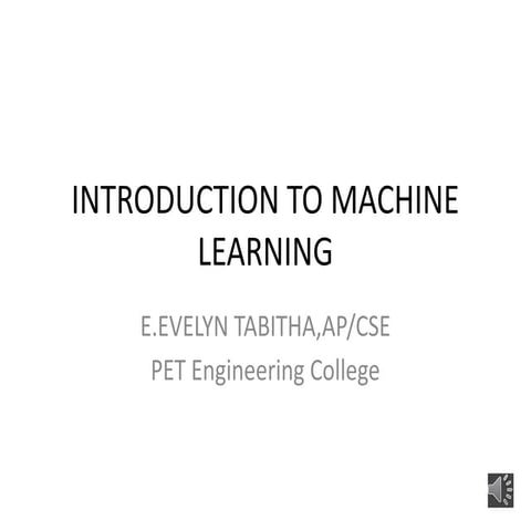 INTRODUCTION TO MACHINE LEARNING ALGORITHMpptx