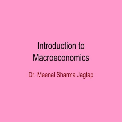 Introduction to macro economics