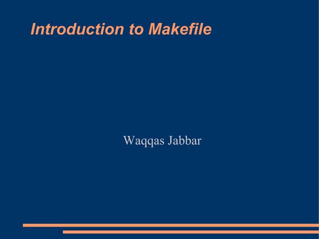 Introduction To Makefile